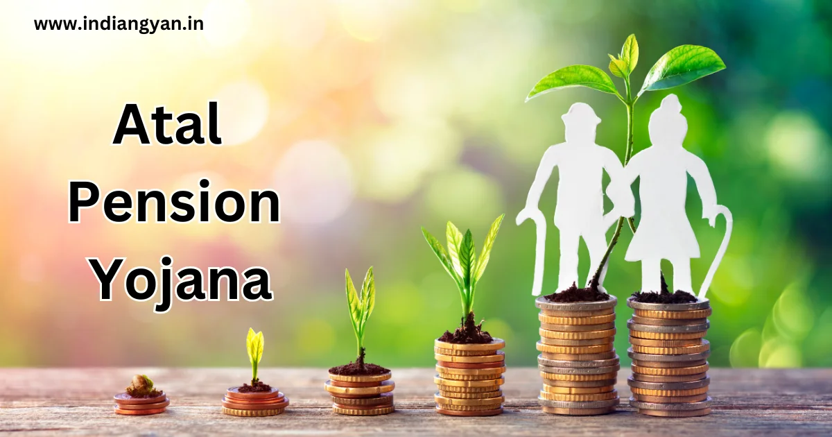 Atal pension Yojana